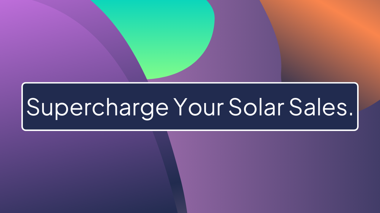 Sell more solar panels faster. Find out how